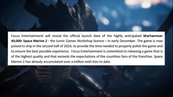 An extract from Focus's recent business update, explaining that Space Marine 2 has been delayed. 