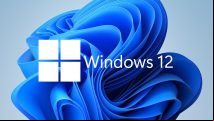 Windows 12 may replace Windows 11 this year, here's what to expect