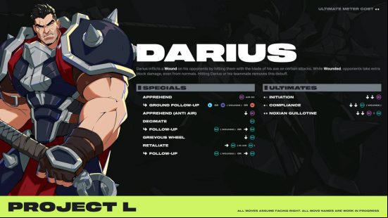 Project L characters: Darius's full moveset inputs including specials and ultimates.