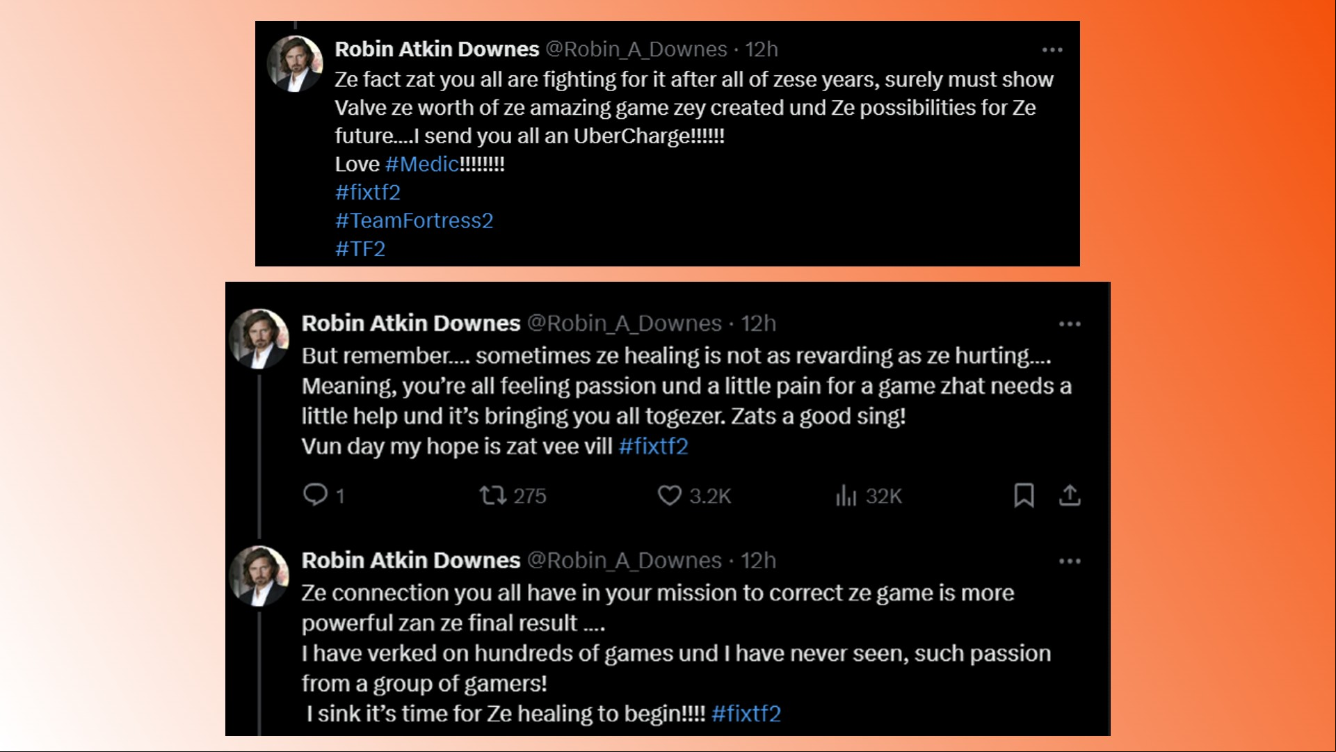 Team Fortress 2 Medic statement on SaveTF2: A comment from Team Fortress 2 Medic actor Robin Atkin Downes about the SaveTF2 campaign