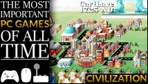 The most important PC games of all time: Civilization