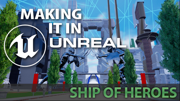 Making it in Unreal: Ship of Heroes devs on the supervillains every MMO must contend with